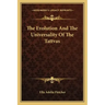 The Evolution and the Universality of the Tattvas