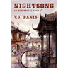 Nightsong: An Historical Novel (the Nightsong Saga, Book One)