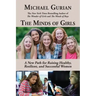The Minds of Girls: A New Path for Raising Healthy, Resilient, and Successful Women
