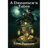 A Dreamer's Tales