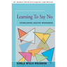 Learning to Say No: Establishing Healthy Boundaries