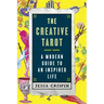 The Creative Tarot: A Modern Guide to an Inspired Life