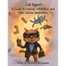 Cat Agent: A Guide to Human Infiltration and Total Canine Destruction