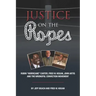 Justice on the Ropes: Rubin "Hurricane" Carter, Fred W. Hogan, John Artis and The Wrongful Conviction Movement