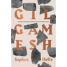 Gilgamesh: A New Translation of the Ancient Epic