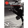 Transplant to Handplant: in pursuit of a dream ...