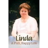 Linda: A Full Happy Life