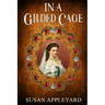 In a Gilded Cage