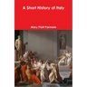 A Short History of Italy