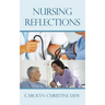 Nursing Reflections