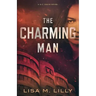 The Charming Man: A Q.C. Davis Novel