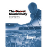 The Secret Guam Study, Second Edition