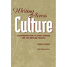 Writing Across Culture: An Introduction to Study Abroad and the Writing Process
