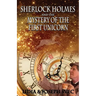 Sherlock Holmes and The Mystery of The First Unicorn