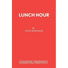Lunch Hour