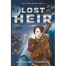Lost Heir: The Core Empire Book II