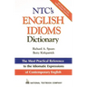 Ntc's English Idioms Dictionary