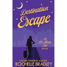 Destination Escape: An Evil Twin, Billionaire, Secret Escape Comedy