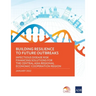 Building Resilience to Future Outbreaks: Infectious Disease Risk Financing Solutions for the Central Asia Regional Economic Cooperation Region
