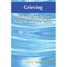 Grieving with the Help of Your Catholic Faith
