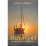 Abaco Gold: The Maravilla Connection
