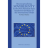Reconceptualizing Sovereignty in the Post-National State: Statehood Attributes in the International Order: The Federal Tradition