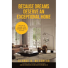 Because Dreams Deserve an Exceptional Home: Seller's Guide for Luxury Real Estate