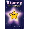 Starry the Tiny, Shiny Star