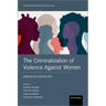 The Criminalization of Violence Against Women: Comparative Perspectives