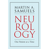 Neurology: One Patient at a Time