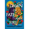 Dawn of Fate and Fire