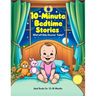 10-Minute Bedtime Stories: Ideal Books for 12-18 Months