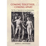 Coming Together - Coming Apart: The Play of Opposites in Love Relationships