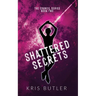Shattered Secrets
