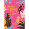 Frida Kahlo's Mexico City
