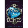 The Crown of Bones