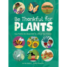 Be Thankful for Plants