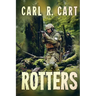 Rotters: A Zombie Novel