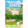 Raising Goats For Beginners: A Step-By-Step Guide to Raising Happy, Healthy Goats For Milk, Cheese, Meat, Fiber, and More