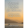 Mental Habits for Believers