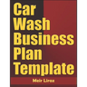 Car Wash Business Plan Template