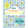 Big Summer Mazes & Activity Book: For Kids 4-8