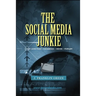 The Social Media Junkie
