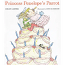 Princess Penelope's Parrot