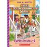 Baby-Sitters' Summer Vacation! (the Baby-Sitters Club: Super Special #2): Volume 2