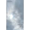 Cracks You Open: poetry & musings