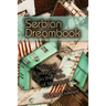Serbian Dreambook: National Imaginary in the Time of Milosevi