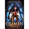 Crimen Conflict: The Origin Story of Monsters Book 6