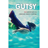 Gutsy: (Mis)Adventures in Canadian Church Planting
