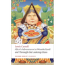 Alice's Adventures in Wonderland and Through the Looking-Glass